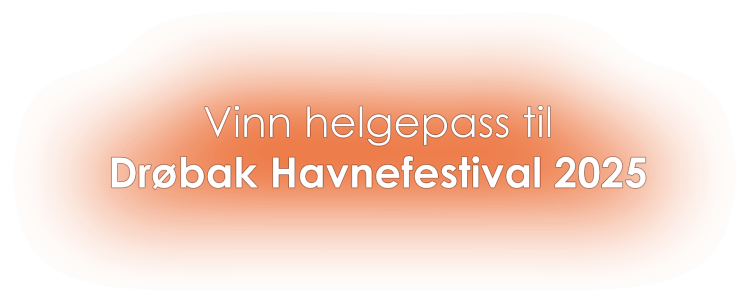 Vinn helgepass til Drøbak Havnefestival 2025